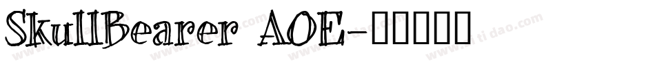 SkullBearer AOE字体转换